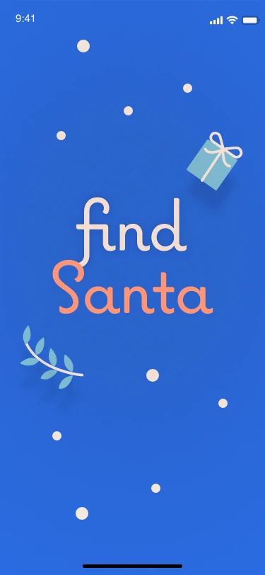 The Find Santa app’s intro screen: “find Santa” in hand-lettering on a snowy blue screen, with a little gift and a sprig — and Santa peeking out from behind the phone.
