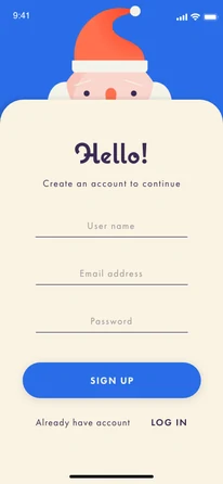 Sign-up screen: Santa peeks over a cream card that says “Hello! Create an account to continue”, with name, email and password fields and a blue Sign up button.